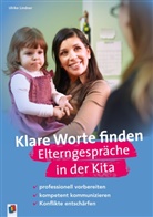 Ulrike Lindner - Klare Worte finden - Elterngespräche in der Kita