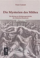 Franz Cumont - Die Mysterien des Mithra
