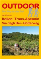 Ingrid Retterath - Italien: Trans-Apennin