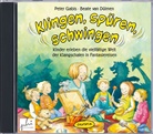 Beate van Dülmen, Beate Dülmen van, Pete Gabis, Peter Gabis, Beate van Dülmen - Klingen, spüren, schwingen, Audio-CD (Hörbuch)