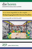 Jürgen Krätzer, Mich Strausfeld, Michi Strausfeld - die horen - 251: »In so einem Augenblick ist alles möglich ...«