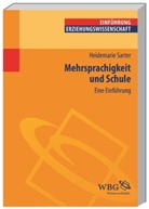 Heidemarie Sarter, Heidemarie (Prof. Dr.) Sarter - Mehrsprachigkeit und Schule