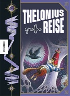 Susan Schade, Jon Buller - Thelonius' große Reise, Simons Traum