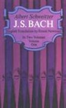 Albert Schwcitzar, Albert Schweitzer, C. M. Widor - J. S. Bach
