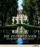 Gau, Henri Gaud, LEROUX-DHUYS, Jean-Francoi Leroux-Dhuys, Jean-Francois Leroux-Dhuys, Henri Gaud... - Die Zisterzienser