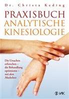 Christa Keding - Praxisbuch analytische Kinesiologie