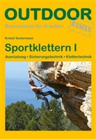 Kristof Kontermann, Annalena Hunke - Sportklettern. Bd.1