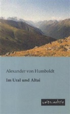 Georg Graf von Cancrin, Alexander Von Humboldt, Alexander von Humboldt - Im Ural und Altai