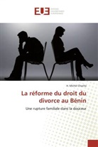 H MIchel Chacha, H. MIchel Chacha, Chacha-h - La reforme du droit du divorce au