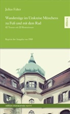 Julius Falter - Falters Wanderzüge im Umkreise München zu Fuß und mit dem Rad. Erster Teil. 42 Touren mit 22 Illustrationen.