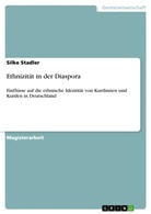 Silke Stadler - Ethnizität in der Diaspora