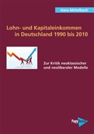 Hans Mittelbach - Lohn- und Kapitaleinkommen in Deutschland 1990 bis 2010