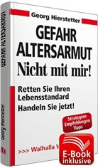 Georg Hierstetter - Gefahr Altersarmut - Nicht mit mir!