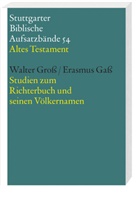 Erasmus Gaß, Walter Groß, Gerhard Dautzenberg, Thomas Hieke, Norbert Lohfink, Thomas Schmeller - Stuttgarter Biblische Aufsatzbände, Altes Testament: Studien zum Richterbuch und seinen Völkernamen