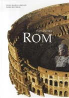 Fabio Bourbon, Anna M. Liberati - Das antike Rom