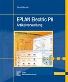 Bernd Gischel - EPLAN Electric P8 Artikelverwaltung