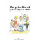 Peter Hoffmann, Pete Hoffmann, Peter Hoffmann - Der grüne Dackel