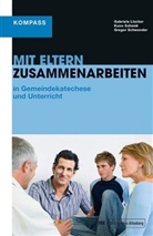 Lische, Gabriel Lischer, Gabriela Lischer, Schmi, Kun Schmid, Kuno Schmid... - Eltern einbeziehen