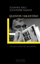 Susann Kaul, Susanne Kaul, Jean-Pierre Palmier - Quentin Tarantino