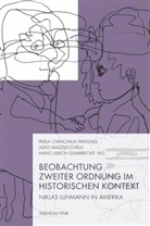 Perla Chinchilla Pawling, Perl Chinchillla Pawling, Perla Chinchillla Pawling, Perla Chincilla Pawling, G, Gu... - Beobachtung zweiter Ordnung im historischen Kontext
