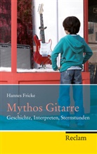 Hannes Fricke - Mythos Gitarre
