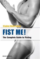 Stephan Niederwieser - Fist Me!