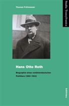 Thomas Frühmesser, Thomas Von: Frühmesser - Hans Otto Roth