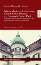 Bernhard Fr. Hummel, Bernhar Friederich Hummel, Bernhard Friederich Hummel, Bernhard Friederich Hummel - Lebensbeschreibung des berühmten Ritters Sebastian Schärtlins von Burtenbach. Tl.2
