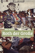 Nils R&ouml;ller - Roth der Gro&szlig;e