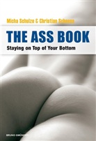 Christian Scheuss, M Schulze, M. Schulze - The Ass Book