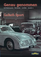 Peter Kurze, Hans-G Riedel, Hans-Gunther Riedel - Genau genommen: Goliath Sport. Bd.4