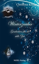 Christina Klose, Gabriele Benz, NOEL-Verlag - Winterzauber - Geschichten für die stille Zeit