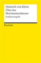 Heinrich von Kleist, Gabriel Kapp, Gabriele Kapp - Über das Marionettentheater. Studienausgabe