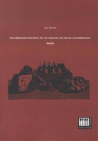 Karl Kohler - Das allgemeine Kochbuch für die deutsche und deutsch-amerikanische Küche
