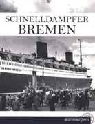Norddeutsche Lloyd Bremen, Norddeutscher Lloyd Bremen, Norddeutscher Lloyd Bremen - Schnelldampfer Bremen