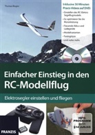 Thomas Riegler - Einfacher Einstieg in den RC-Modellflug, m. DVD