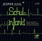 Jesper Juul, Helmut Winkelmann - Schulinfarkt, 4 Audio-CDs (Audiolibro)