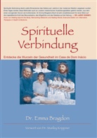Emma Bragdon - Spirituelle Verbindung