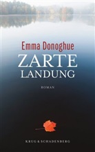 Emma Donoghue, Adele Marx - Zarte Landung