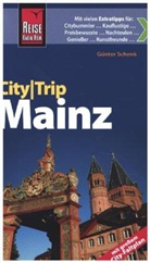 Günter Schenk, Klaus Werner - Reise Know-How CityTrip Mainz