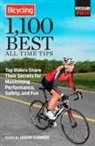 Editors of Bicycling Magazine, Jason Sumner, Jason Sumner - Bicycling 1,100 Best All-Time Tips