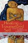 Paul Frewen, Ruth Lanius, Ruth A. Lanius - Healing the Traumatized Self