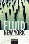 May Joseph - Fluid New York