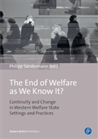 Philipp Sandermann, Phillipp Sandermann, Philip Sandermann, Philipp Sandermann - The End of Welfare as We Know It?