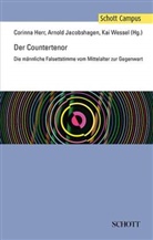 Corinna Herr, Arnold Jacobshagen, Kai Wessel - Der Countertenor