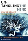 Lisa Berger, David Theodore George, David Theodore/ Berger George, GEORGE DAVID THEODORE BERGER LI - Untangling the Mind