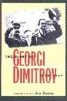 Georgi Dimitrov, Georgi Banac Dimitrov, DIMITROV GEORGI BANAC IVO, Ivo Banac - Diary of Georgi Dimitrov, 1933-1949