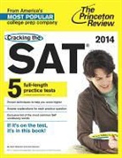 John Katzman, Princeton Review, Adam Robinson - Cracking the Sat 2014