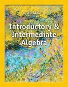 John Hornsby, Margaret Lial, Margaret L. Lial, Terry McGinnis - Introductory and Intermediate Algebra plus NEW MyMathLab with Pearson eText -- Access Card Package