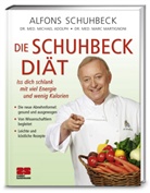 Adolp, Michae Adolph, Michael Adolph, Martignoni, Marc Martignoni, Schuhbec... - Die Schuhbeck-Diät
